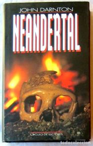 Livros em segunda mão: NEANDERTAL - JOHN DARNTON - CIRCULO DE LECTORES 1998 - VER DESCRIPCIÓN Y FOTOS